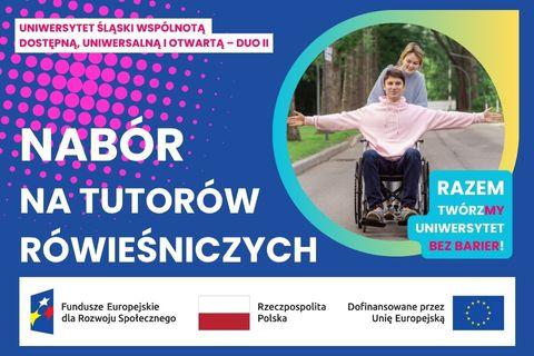 Grafika przedstawia zestawienie logotypu Funduszy Europejskich dla Rozwoju Społecznego oraz flag Rzeczpospolitej Polskiej i Unii Europejskiej. Zostań tutorem osoby ze specjalnymi potrzebami w roku akademickim 2025/2026.