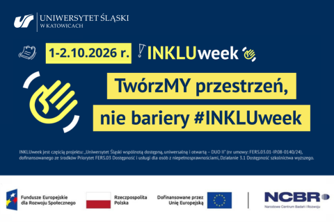 Plakat informacyjny wydarzenia INKLUweek 2026 na Uniwersytecie Śląskim. Zapowiada warsztaty, konsultacje, spotkania dotyczące dostępności i dobrostanu oraz piknik „Spotkajmy się na Deptaku”, które odbędą się 1 i 2 października 2026 r. w Katowicach.
